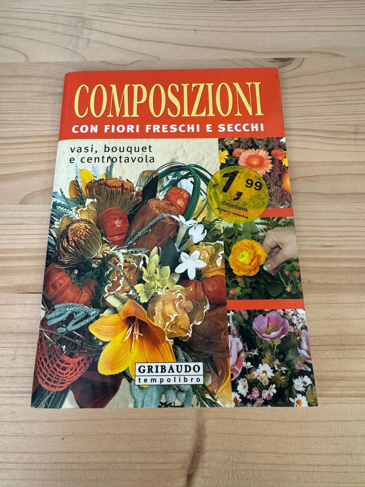 COMPOSIZIONI CON FIORI FRESCHI E SECCHI - GRIBAUDO 